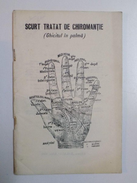 SCURT TRATAT DE CHIROMANTIE (GHICITUL IN PALMA) , 1990