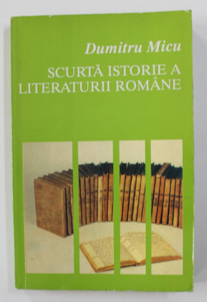SCURTA ISTORIE A LITERATURII ROMANE de DUMITRU MICU , VOLUMUL III - PERIOADA CONTEMPORANA , PROZA , 1996 , DEDICATIE*