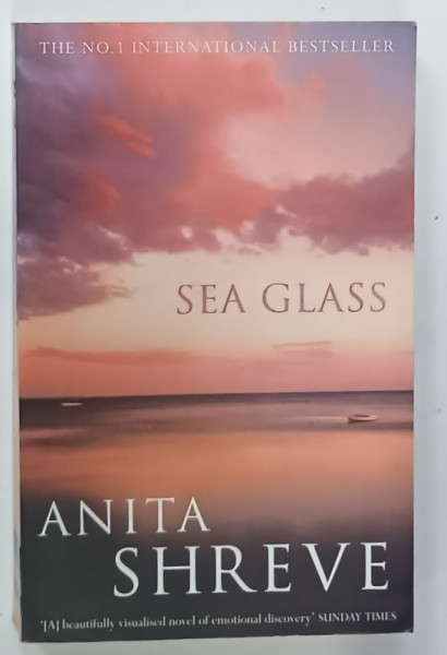 SEA GLASS by ANITA SHREVE , 2002