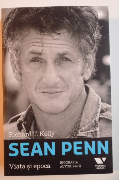 SEAN PENN , VIATA SI EPOCA de RICHARD T. KELLY , 2012