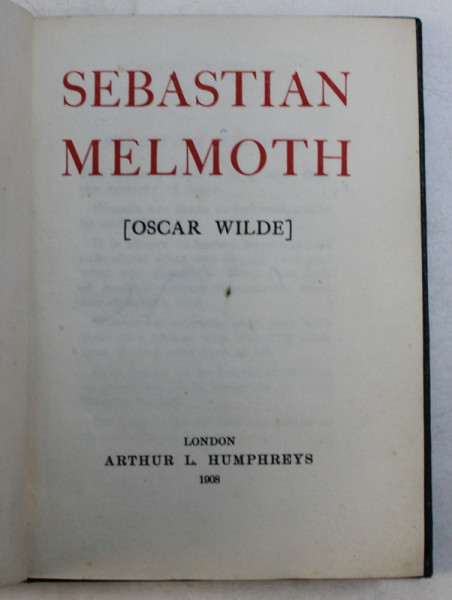 SEBASTIAN MELMOTH  - OSCAR WILDE , 1908