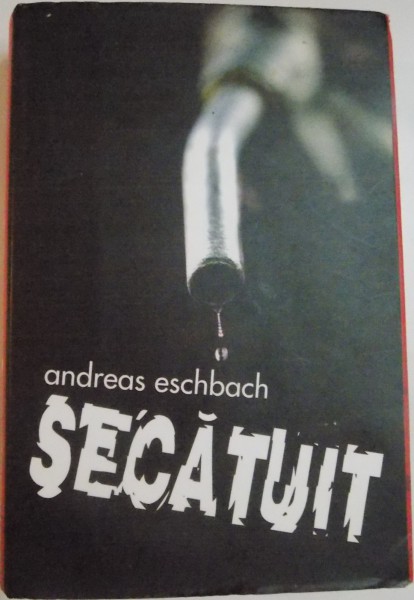 SECATUIT de ANDREAS ESCHBACH , 2008