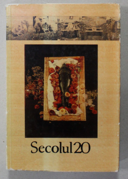 SECOLUL 20 , REVISTA DE SINTEZA EDITATA DE UNIUNEA SCRIITORILOR DIN R.S.R. , NR. 6-7 / 1981