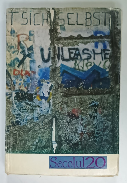 SECOLUL 20 , REVISTA DE SINTEZA , NR. 331 -332 -333 , SUBIECT : CICLURI SI REVOLUTII , 1988