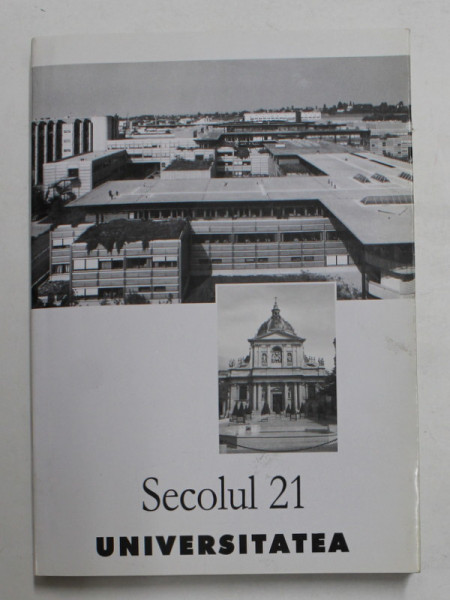 SECOLUL 21 - PUBLICATIE PERIODICA DE SINTEZA - SUBIECT - UNIVERSITATEA  ,  NR. 10 - 11 - 12 , 2003