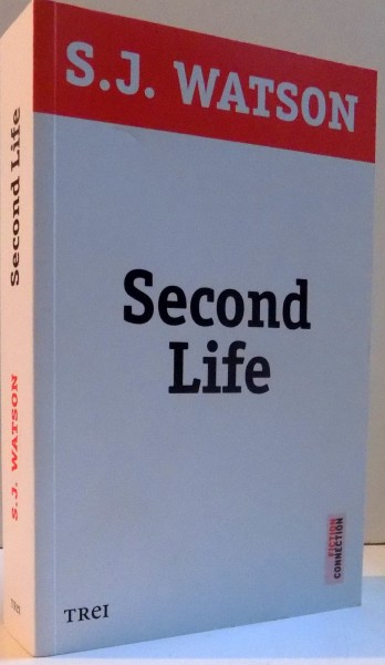 SECOND LIFE de S. J. WATSON , 2015