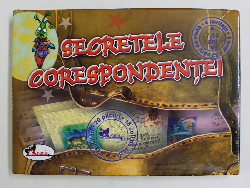 SECRETELE CORESPONDENTEI , CONTINE  CARTI DE VIZITA , INVITATII , FELICITARI , ORAR , COLI DE SCRIS SI PLICURI , de CELINA IORDACHE , 2003