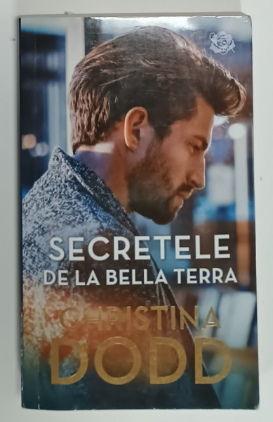 SECRETELE DE LA BELLA TERRA de CHRISTINA  DODD , 2020