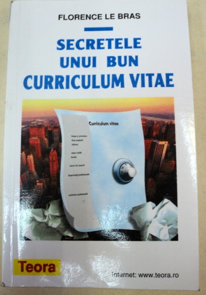 SECRETELE UNUI BUN CURRICULUM VITAE-FLORENCE LE BRAS
