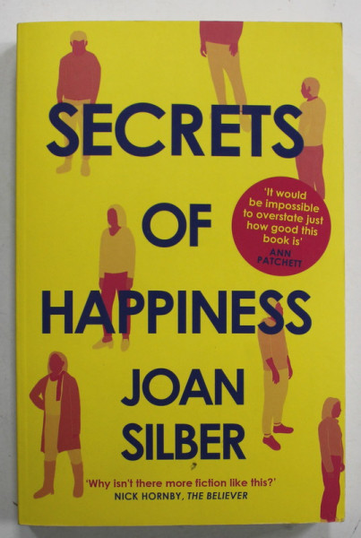 SECRETS OF HAPPINESS by JOAN SILBER , 2021