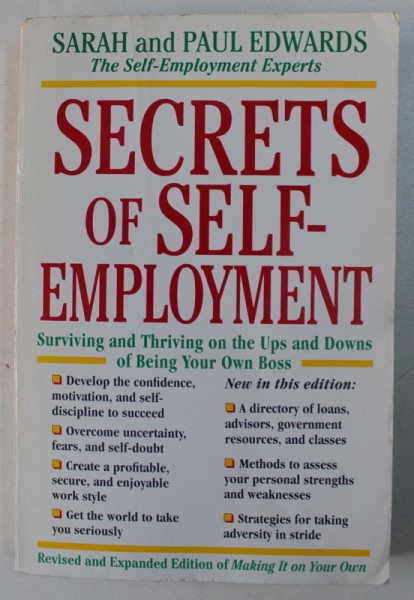 SECRETS OF SELF - EMPLOYMENT by SARAH and PAUL EDWARDS , 1996