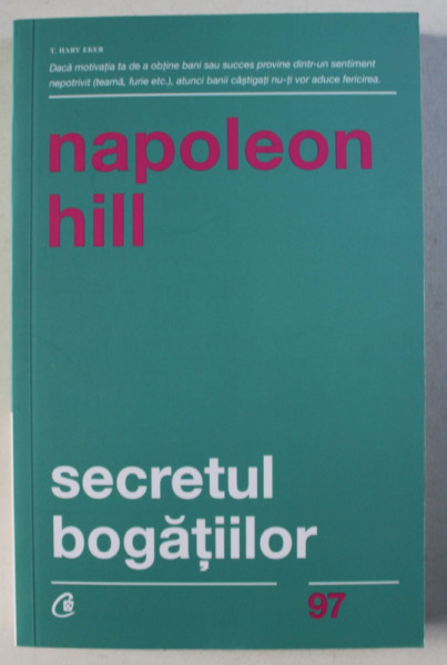 SECRETUL BOGATIILOR de NAPOLEON HILL , 2019