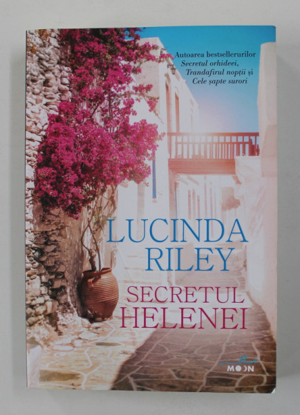 SECRETUL HELENEI de LUCINDA RILEY , 2019