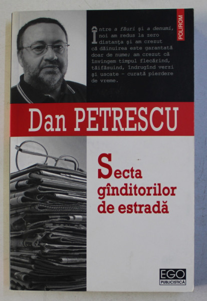 SECTA GANDITORILOR DE ESTRADA de DAN PETRESCU , 2009