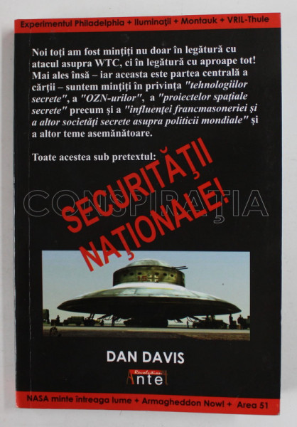 SECURITATE NATIONALA , CONSPIRATIA de DAN DAVIS , 2008