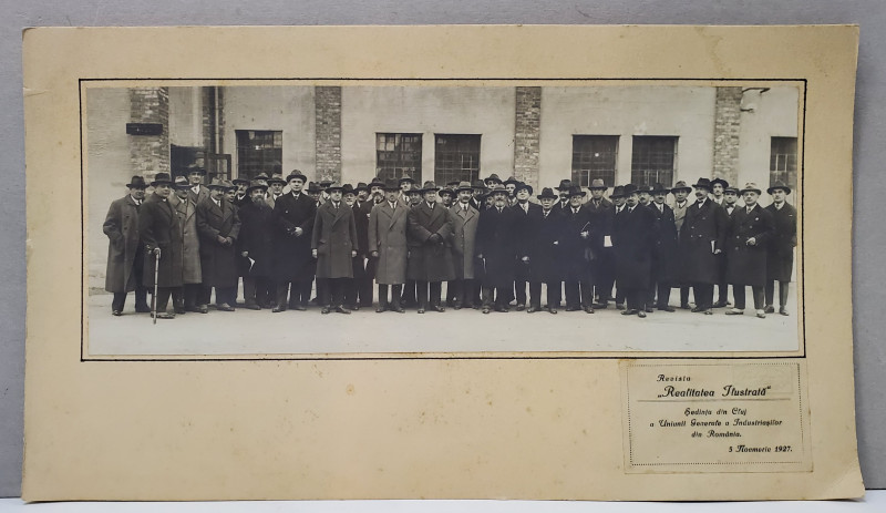 SEDINTA DIN CLUJ A  UNIUNII GENERALE A INDUSTRIASILOR DIN ROMANIA , FOTOGRAFIE DE GRUP IN EXTERIOR , 5 NOIEMBRIE 1927