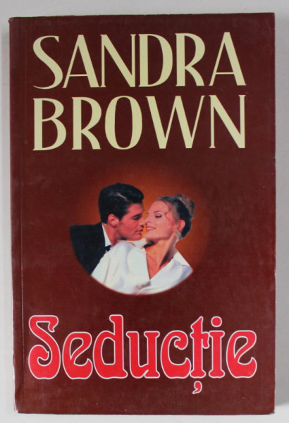 SEDUCTIE de SANDRA BROWN , ANII  ' 90