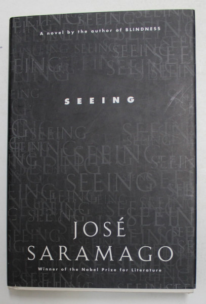 SEEING by JOSE SARAMAGO , 2006