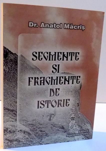 SEGMENTE SI FRAGMENTE DE ISTORIE , 2000