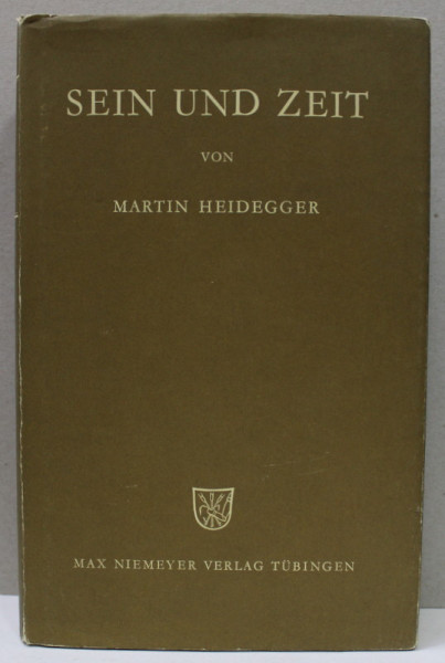 SEIN UND ZEIT von MARTIN HEIDEGGER , TEXT IN LIMBA GERMANA , 1993 , SUBLINIATA CU MARKERUL