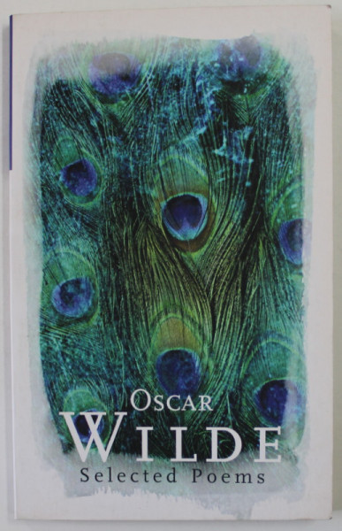 SELECTED POEMS by OSCAR WILDE , 2010