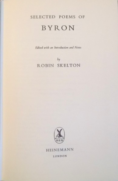 SELECTED POEMS OF BYRON by ROBIN SKELETON , 1968
