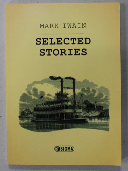 SELECTED STORIES by MARK TWAIN , 2015