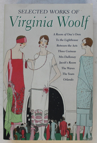 SELECTED WORKS of VIRGINIA WOOLF
