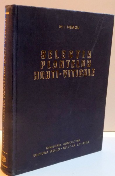 SELECTIA PLANTELOR HORTI-VITICOLE , 1960