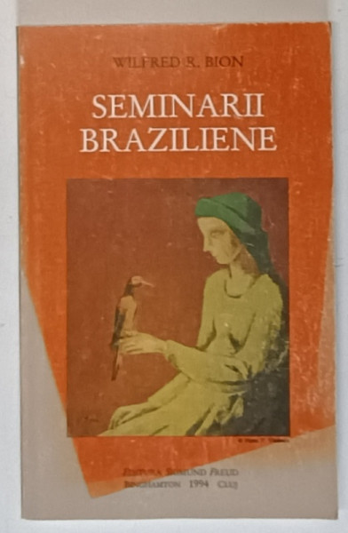 SEMINARII BRAZILIENE de WILFRED R. BION , 1995