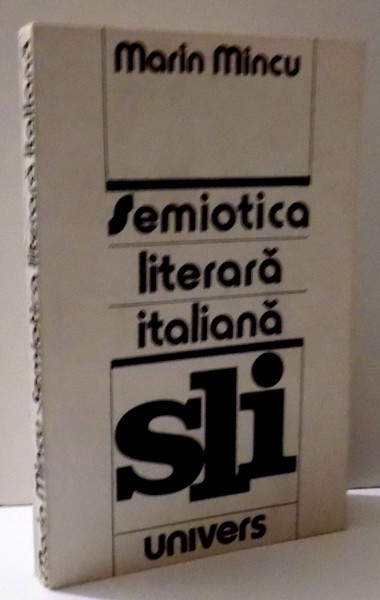SEMIOTICA LITERARA ITALIANA de MARIN MINCU, 1983