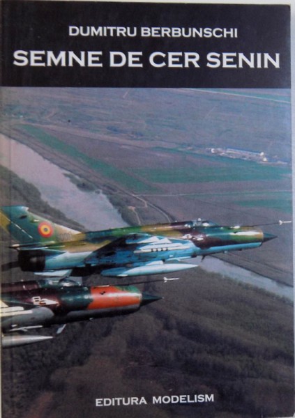 SEMNE DE CER SENIN de DUMITRU BERBUNSCHI , 2001