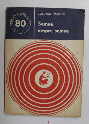 SEMNE DESPRE SEMNE de SOLOMON MARCUS , 1979