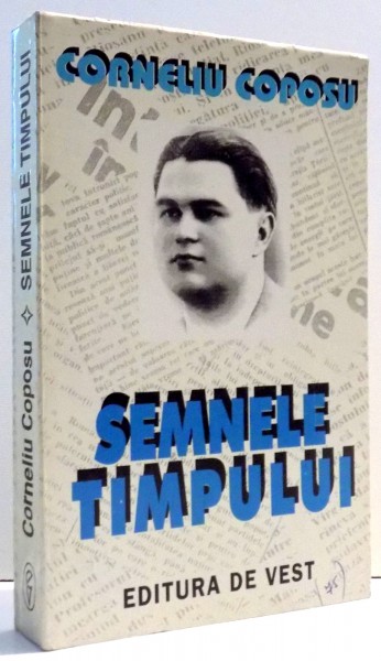 SEMNELE TIMPULUI de CORNELIU COPOSU, 1997