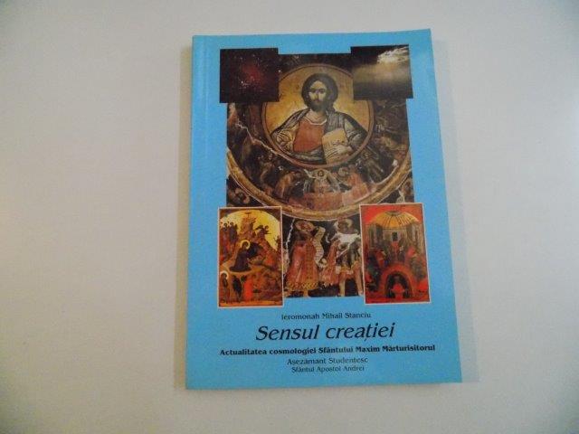 SENSUL CREATIEI de MIHAIL STANCIU 2000