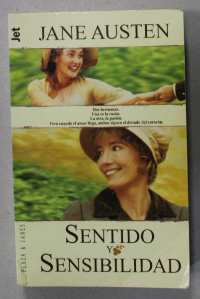 SENTIDO y SENSIBILIDAD de JANE AUSTEN , EDITIE IN LIMBA SPANIOLA , 1996