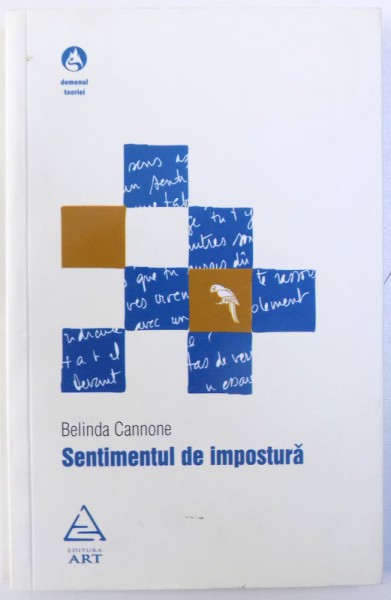 SENTIMENTUL DE IMPOSTURA de BELINDA CANNONE , 2009