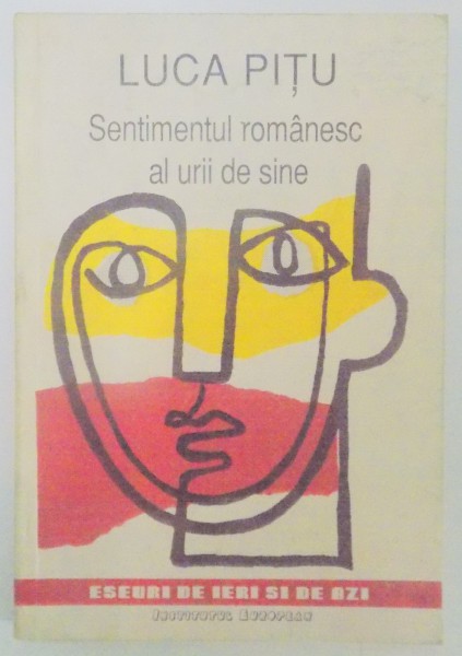 SENTIMENTUL ROMANESC AL URII DE SINE de LUCA PITU , 1991