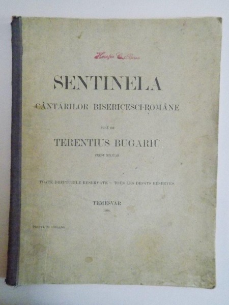 SENTINELA CANTARILOR BISERICESTI ROMANE PUSA DE TERENTIUS BUGARIU  1908