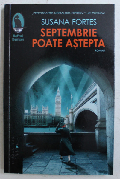 SEPTEMBRIE POATE ASTEPTA  - roman de SUSANA FORTES , 2019