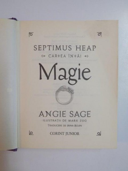 SEPTIMUS HEAP , CARTEA INTAI , MAGIE de ANGIE SAGE 2007