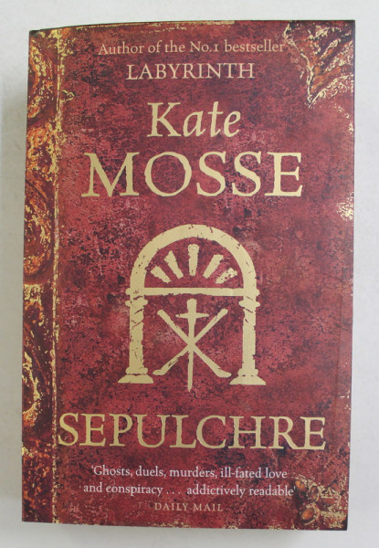 SEPULCHRE by KATE MOSSE , 2008