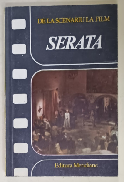 SERATA de MALVINA URSIANU , DE LA SCENARIU LA FILM , 1989
