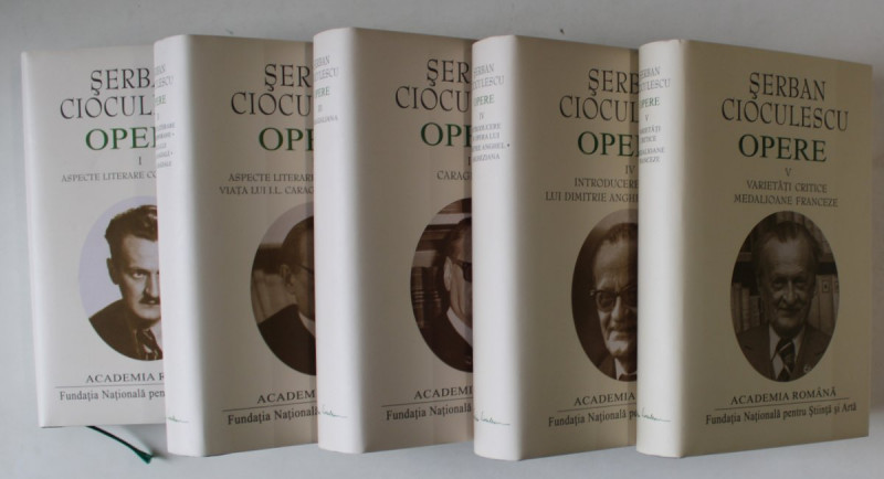 SERBAN CIOCULESCU , OPERE , VOLUMELE I - V , EDITIE DE LUX , LEGATURA PIELE , HARTIE DE BIBLIE , 2019 -2022