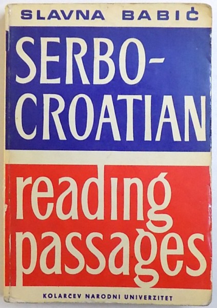 SERBO - CROATIAN READING PASSAGES by SLAVNA BABIC , 1975