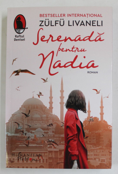SERENADA PENTRU NADIA , roman de ZULFU LIVANELI , 2021