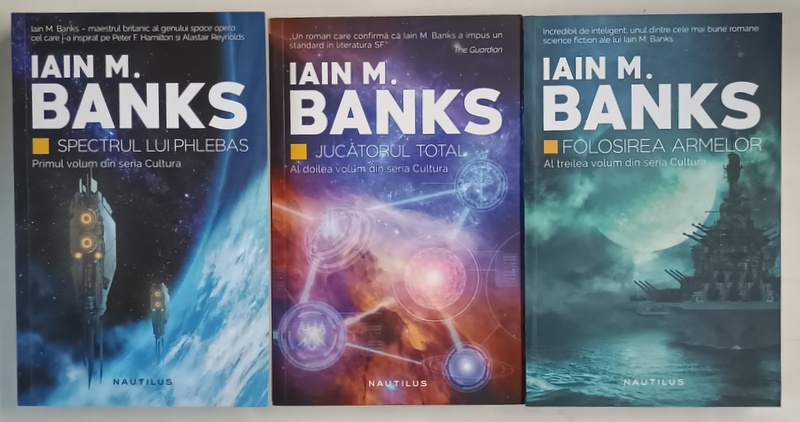 SERIA CULTURA , VOLUMELE I - III de IAIN M. BANKS , 2016