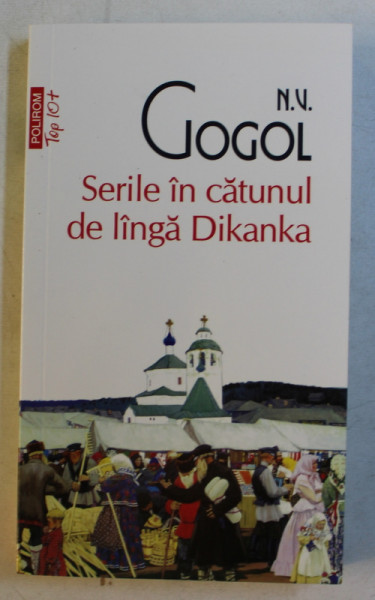 SERILE IN CATUNUL DE LANGA DIKANKA de N . V. GOGOL , 2019