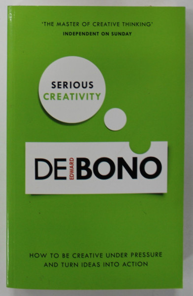 SERIOUS CREATIVITY by EDWARD DE BONO , 1992