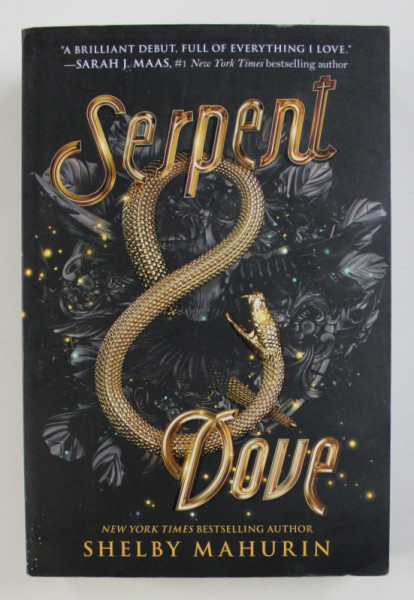 SERPENT and DOVE by SHELBY MAHURIN , 2020